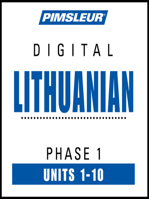 Title details for Pimsleur Lithuanian Level 1 by Pimsleur - Available